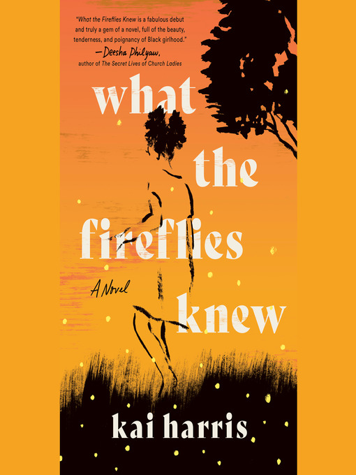 Cover image for What the Fireflies Knew